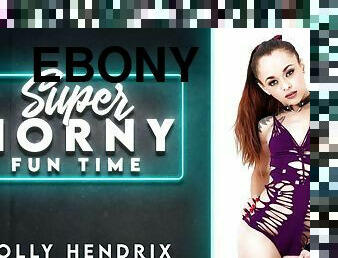 Holly Hendrix in Holly Hendrix - Super Horny Fun Time
