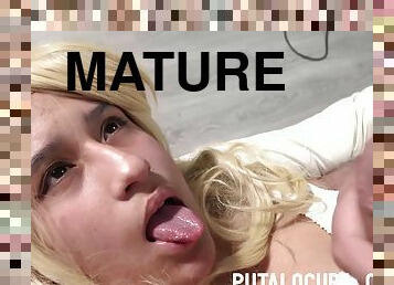 This blonde Latina mature is Crazy - homemade hardcore with cumshot