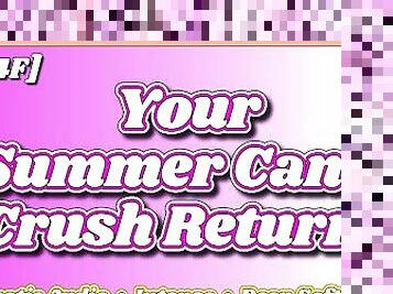 [M4F] Your Summer Came Crush Returns [Erotic Audio ASMR] [Deep Soft Soothing Sexy Voice] [Moans]