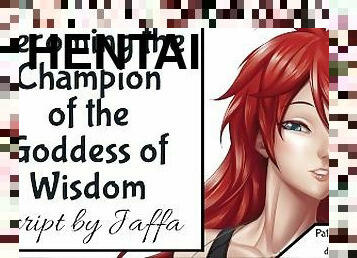 Becoming the Champion of the Goddess of Wisdom