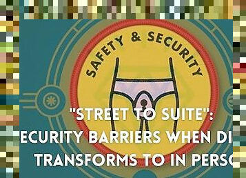 2021 Sex Worker Survival Guide Conference - Street to suite: Security barriers