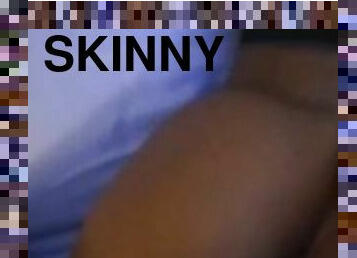 Skinny College Thot taking my Curvy Dick