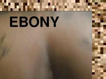 BABY GOT BACK4 REAL-Amatuer Donk - Ebony