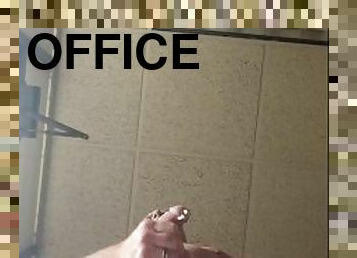 Jacking off in front of office door. Had someone stop outside and watch a while.