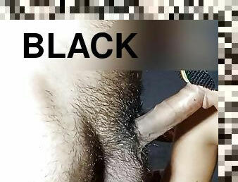 SUKING a big black dick HD 4K MAKE ME HORNY 