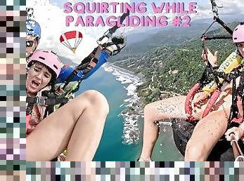 SQUIRTING while PARAGLIDING in Costa Rica ????