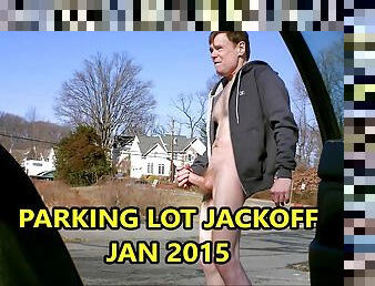 RISKY PUBLIC PARKING LOT JACKOFF JAN 2015