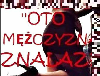 SEX STORY, OPOWIADANIE EROTYCZNE ''OTO M??CZYZNA ZNALAZ? KOBIET?''