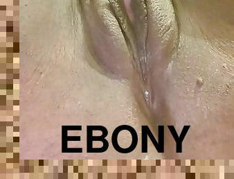 cul, clito, grosse, masturbation, chatte-pussy, ébène, belle-femme-ronde, ejaculation, fétiche, solo