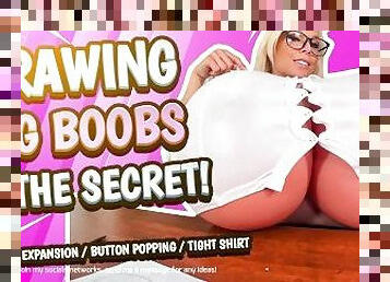 Drawing big boobs is the secret! Breast Expansion