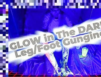 Glow in The Dark UV Gunging  Legs & Feet!